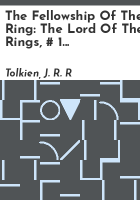 The_Fellowship_of_the_Ring__The_Lord_of_the_Rings____1__sound_recording_
